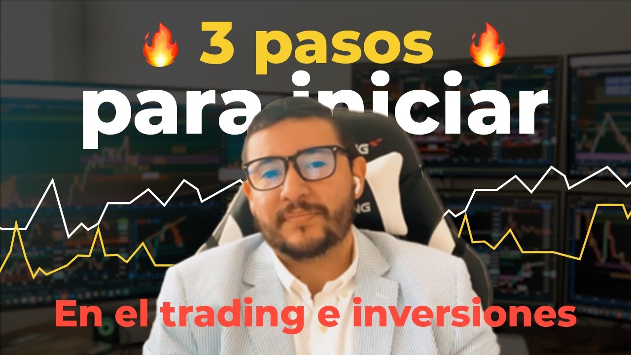 🚀3 Pasos para iniciar en el #Trading y las #Inversiones! 🧠💵 - YouTube
