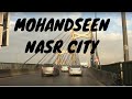 Mohandseen cairo to nasr city  driving in egypt  egypt dashcam  driving in cairo    