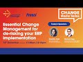 CHANGE Master Series: Essential CHANGE Management for de-risking your ERP implementation