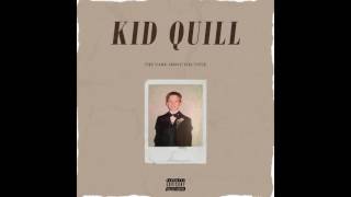 Video thumbnail of "Kid Quill - Worst Case Scenario (Official Audio)"