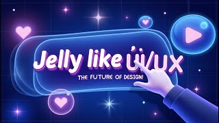 Jelly-Like UI/UX: The Future of Design! 🚀🎨 screenshot 4