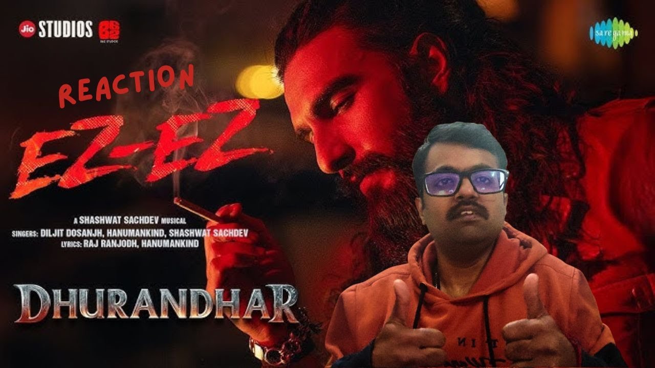 EZ EZ Reaction | Dhurandhar | Diljit Dosanjh | The Timepass Reaction