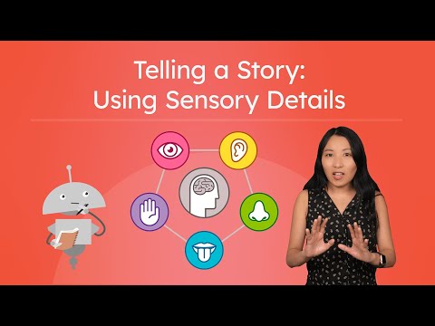 Telling a Story: Using Sensory Details - Descriptive Writing Practice