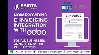 FBR Digital Invoicing SRO 709 in Odoo |Full Control, Online & Easy to Manage| EBITDA Solutions LLP