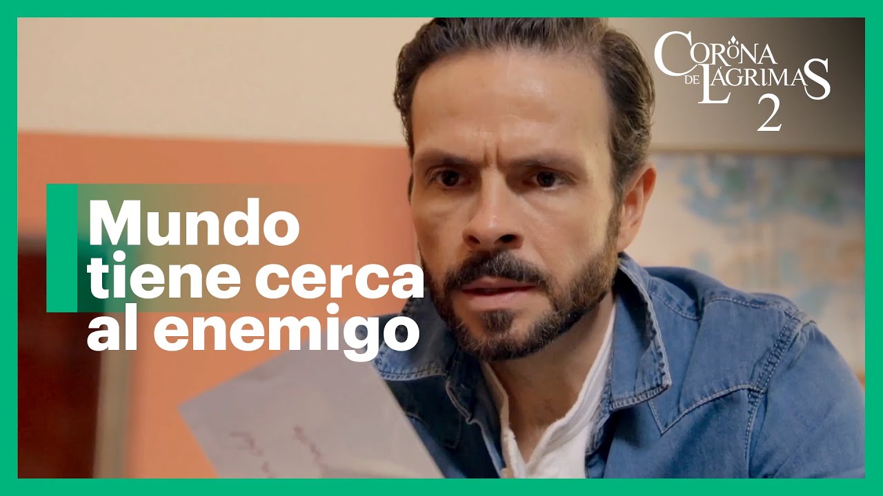 Mundo descubre el secreto de Roxana | Corona de lágrimas 2 4/5 | C-55