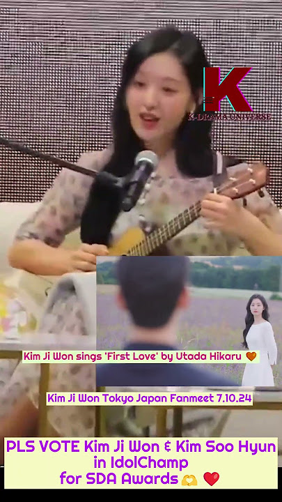 HD KimJiWon sings'First Love' by Utada Hikaru Tokyo Japan Fanmeet #kimsoohyun #kimjiwon #soowon