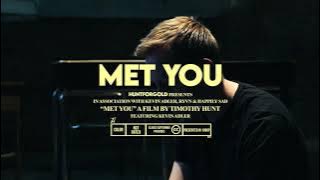 Kevin Adler - Met You (ft. Happily Sad)