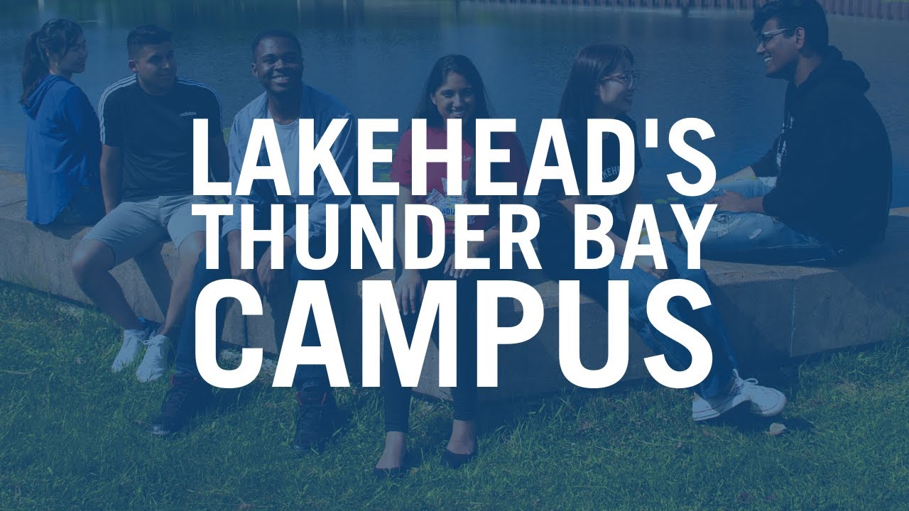 Lakehead's Thunder Bay Campus