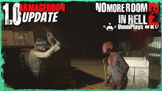 No More Room in Hell 2 | Armageddon 1.0 Update