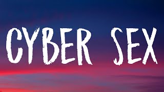 Doja Cat - Cyber Sex (Lyrics) - Oh what a time to be alive