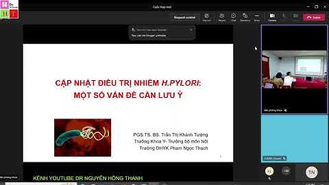 CẬP NHẬT ĐIỀU TRỊ H.PYLORI - MỘT SỐ LƯU Ý- PGS. TS TRẦN THỊ KHÁNH TƯỜNG