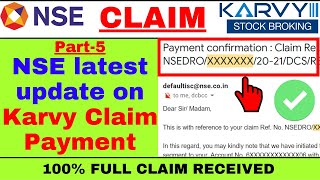 ?NSE latest update on Karvy stock broker Claim payment | How to file Claim Part - 5