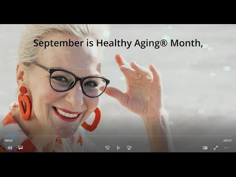 September is Healthy Aging Month