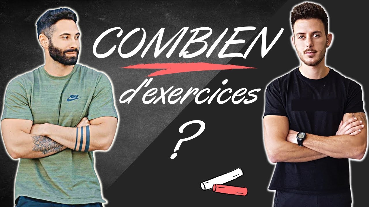 COMBIEN d'exercices par muscle pour créer son programme d'entraînement ? YouTube