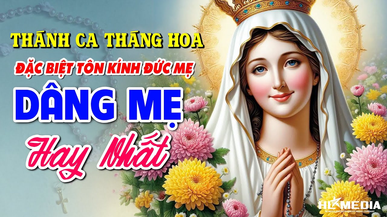 Nhạc Thánh Ca Chọn Lọc Mới Nhất ▶ Tình Hoa Mân Côi, Dâng Mẹ | Album Nhạc Thánh Ca Công Giáo