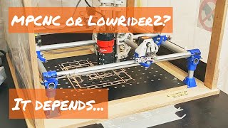 MPCNC or LowRider2