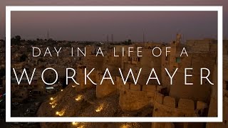 Day in a Life of a Workawayer