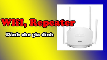 Router WiFi Totolink N600R - Mở hộp và hướng dẫn cấu hình: Router, AP, Repeater