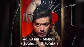 Adil Assil - Mehtar ( Zouhair_B  Remix ) Resimi