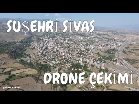 SUŞEHRİ SİVAS DRONE ÇEKİMİ (DJİ MAVİC AİR-2)