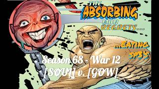 Washed, Bored, Abs | Season 68 - War 12 - [SØUĻ] v. [_GØW_]