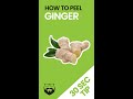 How to Easily Peel Ginger #shorts