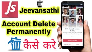 Jeevansathi Account Delete Permanently How To Delete Jeevansathi Account Delete Kaise Kare screenshot 4