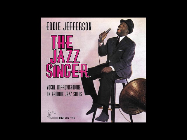 EDDIE JEFFERSON - LESTER'S TRIP TO THE MOON