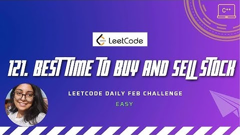 121. Best Time to Buy and Sell Stock | LeetCode Daily Challenge | C++
