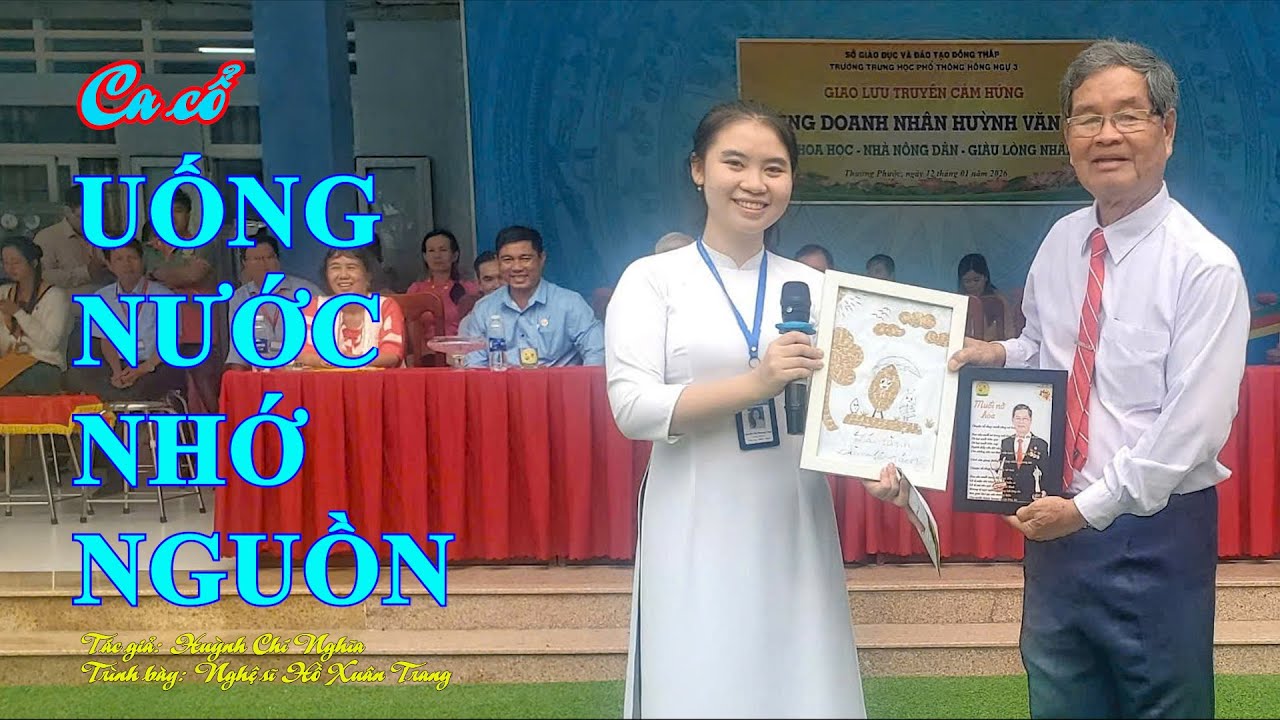 Ca cổ: UỐNG NƯỚC NHỚ NGUỒN | Tác giả: Huỳnh Chí Nghĩa | Trình bày: Nghệ sĩ Hồ Xuân Trang