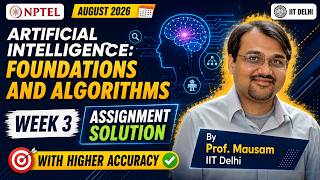 Artificial Intelligence: Foundations and Algorithms Week 3 Assignment Solution | NPTEL 2026