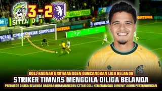 🔴STRIKER TIMNAS PREDATOR DILIGA BELANDA - RAGNAR ORATMANGOEN MENGGILA CETAK GOLL KEMENANGAN