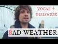 Bad weather in Russian | Vocabulary And Dialogue For Practice