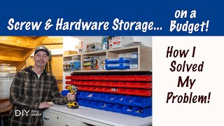 Screw & Hardware Storage DIY On A Budget!  Problem Solved!