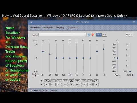 How to Add Equalizer in Windows 10 / 7 (PC & Laptop) Improve Sound Quality - YouTube