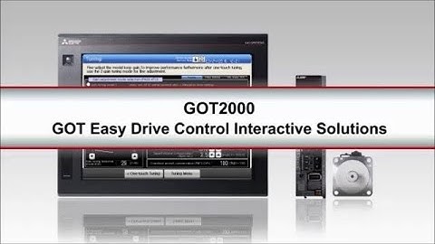 GOT2000 Easy Drive Control Interactive Solutions