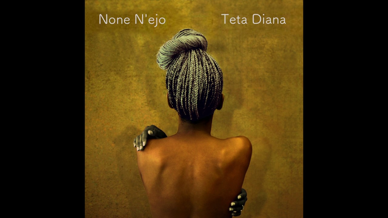 Watch TETA DIANA - NONE N'EJO (Official Audio) on YouTube Watch TETA DIANA - NONE N'EJO (Official Audio) on YouTube