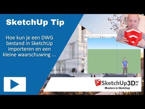 🏷️Hoe kun je een DWG bestand in SketchUp importeren en een kleine waarschuwing ... 💎 #SketchU #092