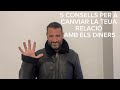 Cinc consells per a canviar la teua relació amb els diners en any nou.
