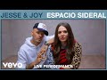 Jesse & Joy - Espacio Sideral (Live Performance) | Vevo