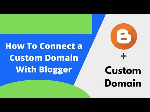 How To Add Custom Domain To Blogger [2021 - New Interface]