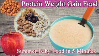 High Protein Summer Baby Cereal Healthy Meals 1 Year old Baby | Easy Summer Weight gain Baby food