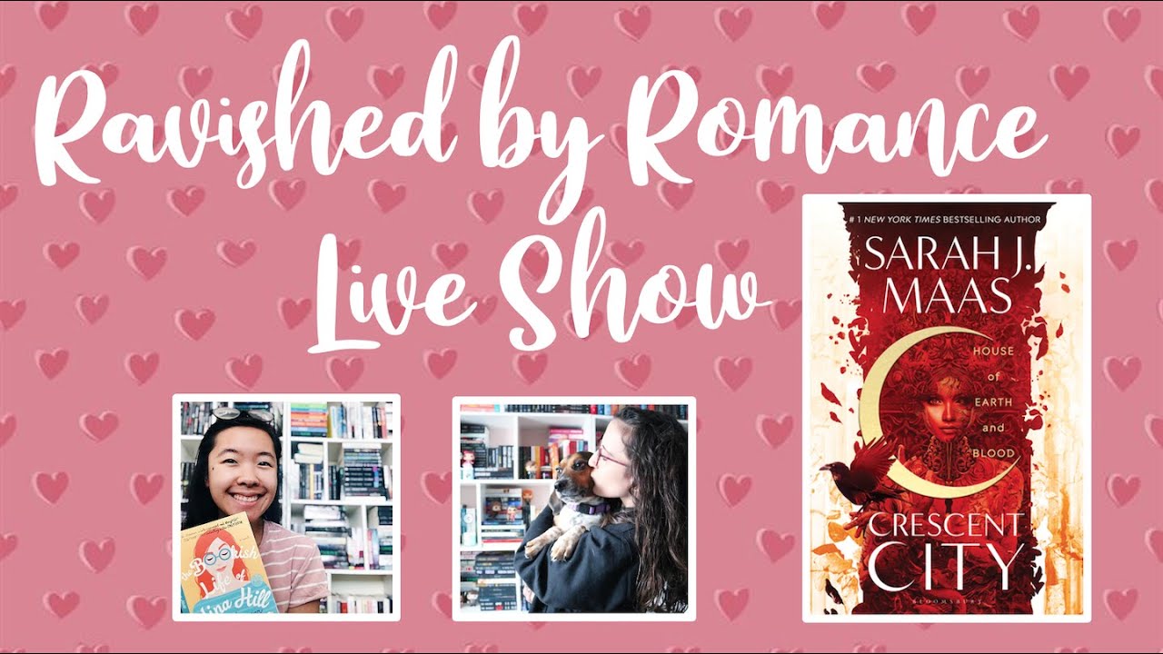 Ravished By Romance Live Show House of Earth and Blood by Sarah J Maas