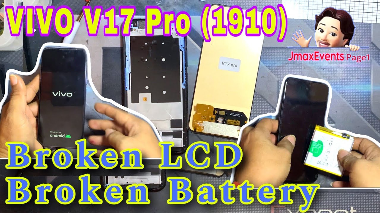 VIVO V17Pro (1910) LCD Replacement/Battery Replacement