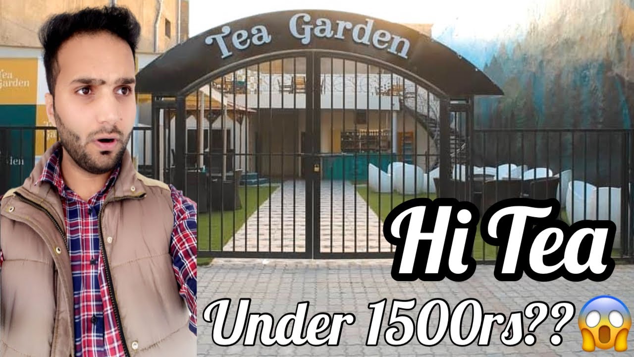Hi Tea under 1500rs in lahore (johar town) Theory Behind the Scenes