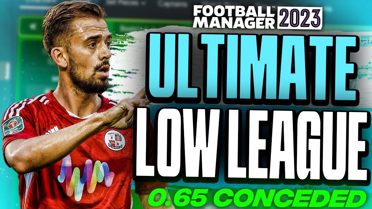 The ULTIMATE Low League FM23 Tactic! | 0.65 Conceded! | Best FM23 ...
