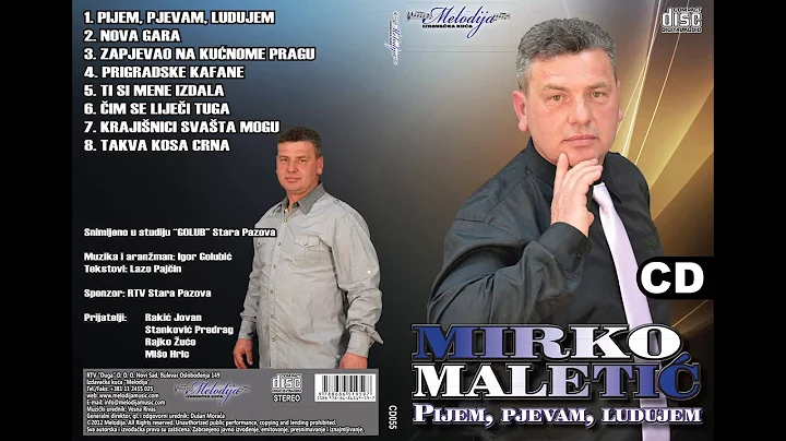 Mirko Maletic - Takva kosa crna - (Audio 2012)