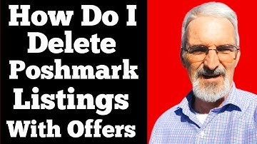 How To Delete Poshmark Listings with Offers