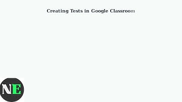 How To Make A Test In Google Classroom – Quiz Assignment, Forms & Auto-Grading