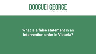 What is a false statement in an intervention order in Victoria?